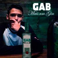 Gab - Mais um Gin (Explicit)