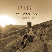 Hadisel - Sad Short Film