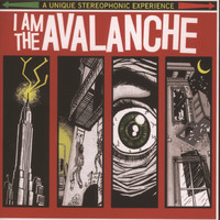 I Am the Avalanche - I Am The Avalanche (Explicit)