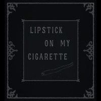 Kash Pinippler - Lipstick on My Cigarette (Explicit)