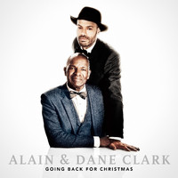 Alain Clark - Going Back For Christmas (feat. Dane Clark)