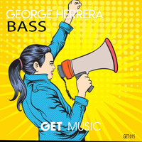 George Herrera - Bass