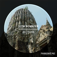 Slow Nomaden - Ayutthaya