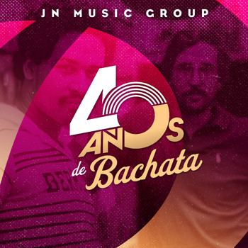 Varios Artistas - Jn Music Group 40 Años de Bachata