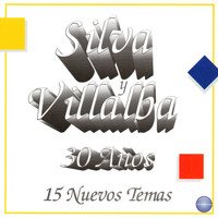 Silva Y Villalba - 15 Nuevos Temas