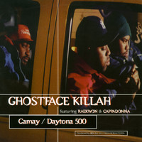 Ghostface Killah feat. Raekwon & Cappadonna - Camay / Daytona 500 (Explicit)