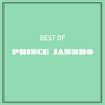 Prince Jazzbo - Best of Prince Jazzbo