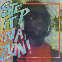 Clint Eastwood - Step It Ina Zion!