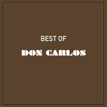 Don Carlos - Best of Don Carlos