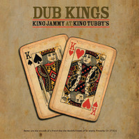 King Tubby - Dub Kings King Jammy at King Tubby's