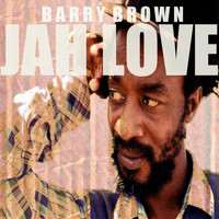 Barry Brown - Jah Love