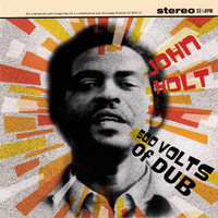John Holt - 500 Volts of Dub