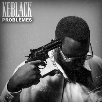 KeBlack - Problèmes