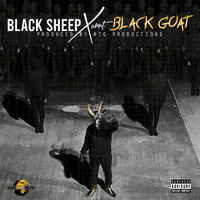 Chavo - Black Sheep turnt Black Goat (Explicit)
