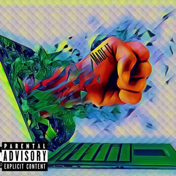 MAiNTAiN - MADE iT (Explicit)