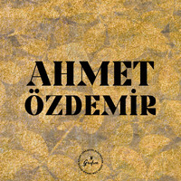 Ahmet Özdemir - Nafile / Elmaların Yongası (Beyoğlunda Aşkım Var)