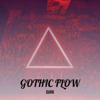 Dark - gothic flow