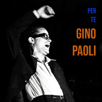 Gino Paoli - Per te