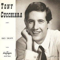 Tony Cucchiara - Baci Salati
