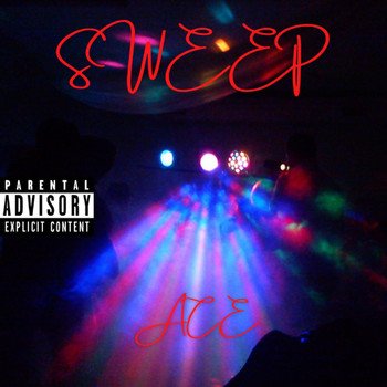 Ace - Sweep (Explicit)