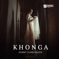 Murat Kundukhov - Khonga