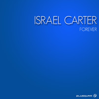 Israel Carter - Forever