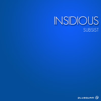 Insidious - Subsist