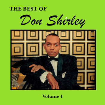 Don Shirley - The Best of Don Shirley (Volume 1)