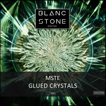 MSTE - Glued Crystals