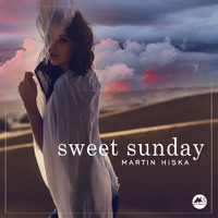 Martin Hiska - Sweet Sunday
