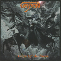 Gaskin - Edge Of Madness