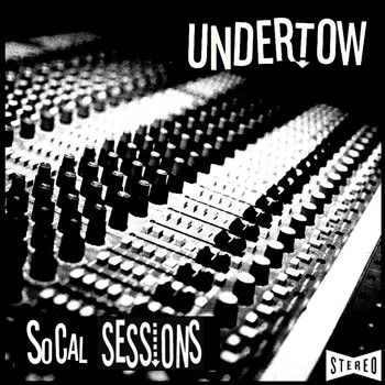 Undertow - Socal Sessions