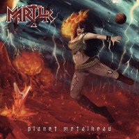 Martyr - Planet Metalhead (Explicit)