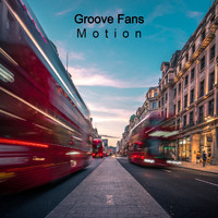 Groove Fans - Motion