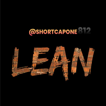Short Capone - Lean (Explicit)