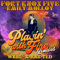 Fort Knox Five - Playin' with Fire Remixed
