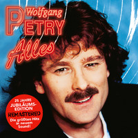 Wolfgang Petry - Alles (25 Jahre Jubiläums-Edition)