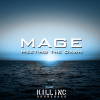 Mage - Meeting the Dawn