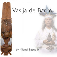 Miguel Sague Jr. - Vasija de Barro