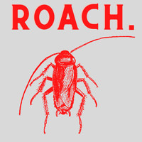 Roach. - INFESTATION (Explicit)