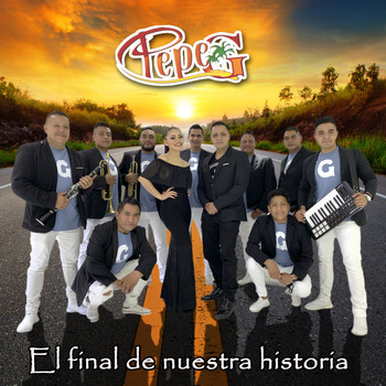 Pepe G - El Final De Nuestra Historia