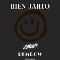 LM24/7 - Bien Jarto (Instrumental Dembow)