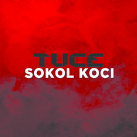 Sokol Koci - Tuce