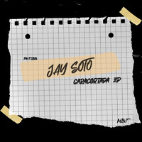 Jay Soto - Caracortada EP