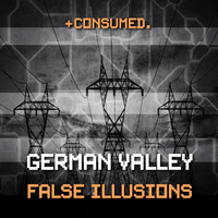 German Valley - False Illusion