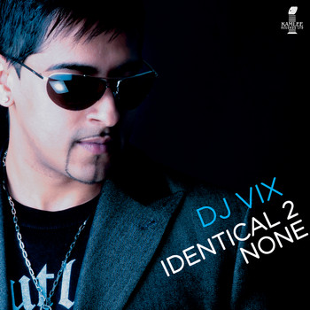 DJ Vix - Identical 2 None