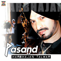 Harbhajan Talwar - Pasand