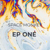 Space Monkey - EP ONE