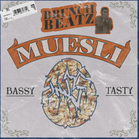 BrunchBeatz - Muesli