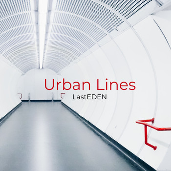 LastEDEN - Urban Lines
